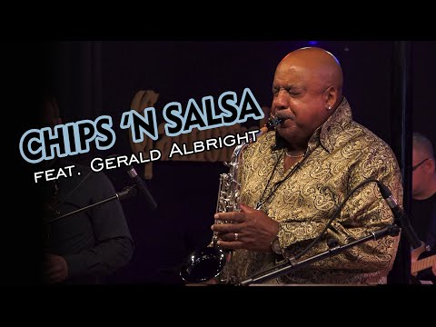 Chips N Salsa The Cannonball Band Feat Gerald Albright Chips N Salsa The Cannonball Band Feat Gerald Albright