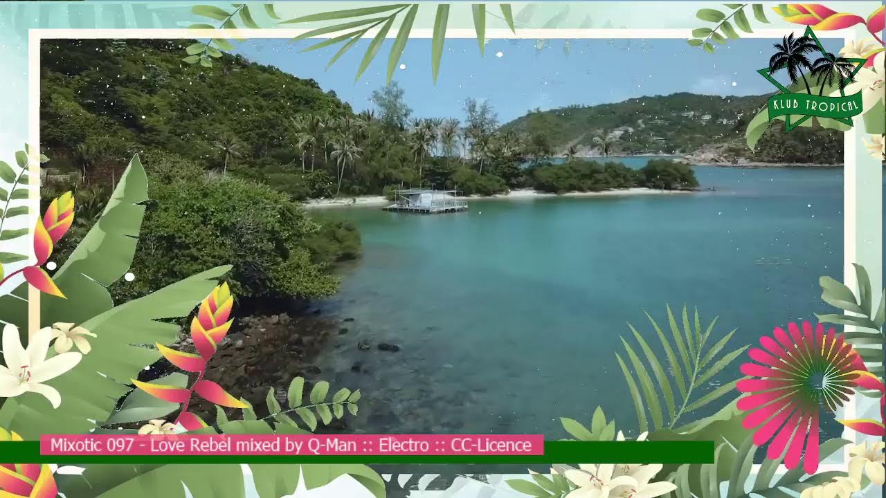 Klub Tropical : Creative Commons Electronic Music