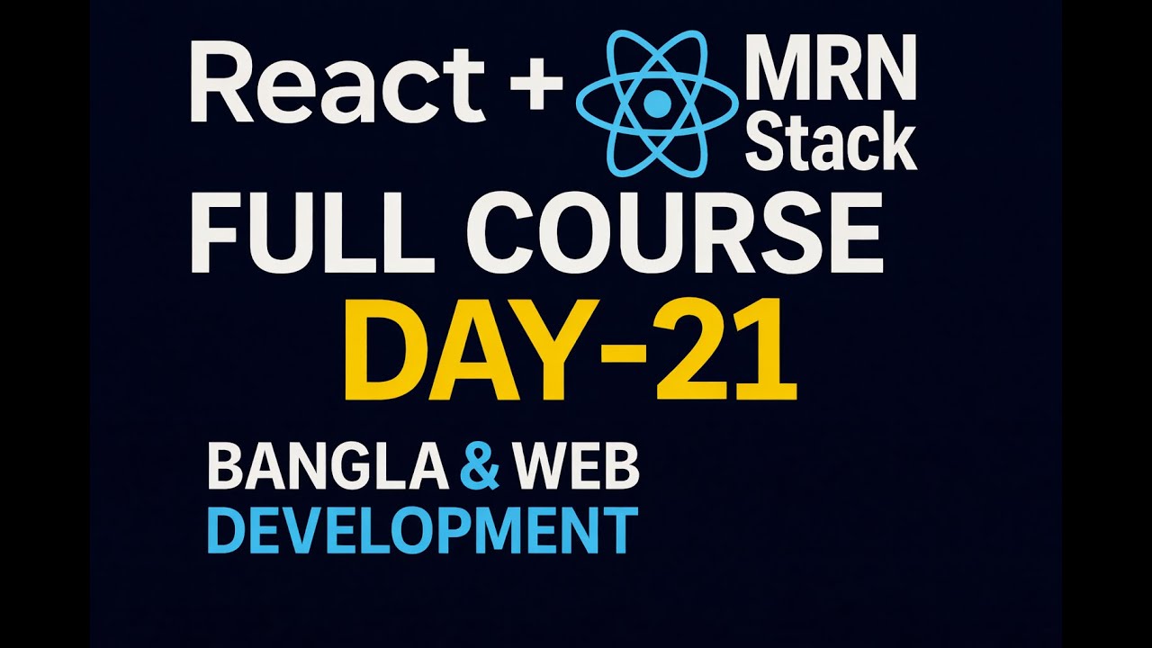 🔰 Day-21 — React Class Component State, setState(), User Input Handling | MERN Bangla