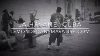 Cuba dans ma valise!