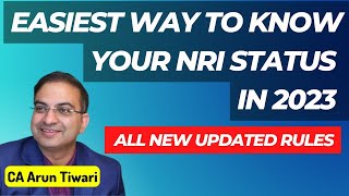 Correct Way to Calculate NRI Status in 2023