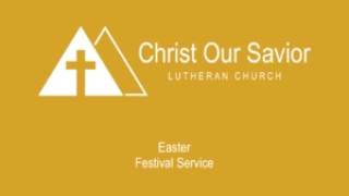 Easter Sunday - April 5, 2026 Festival Service