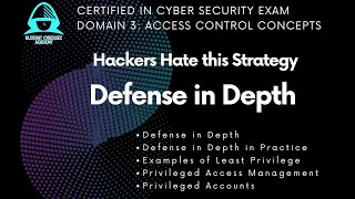 Defense in Depth |& Least Privilege ∣ 1.3.2 Domain 3 CC Exam Preparation | Bluehat Cybersec Academy