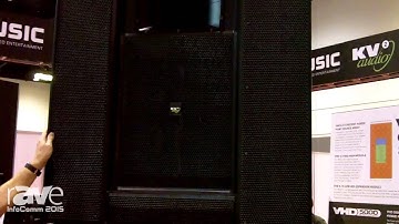 InfoComm 2015: KV2 Audio Introduces VHD 5.0 Constant Power Point Source Array