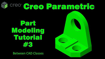 Creo Parametric Part Modeling - Tutorial #3