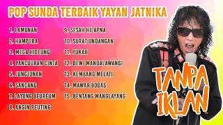 Yayan Jatnika Full Album Terbaik Tanpa Iklan