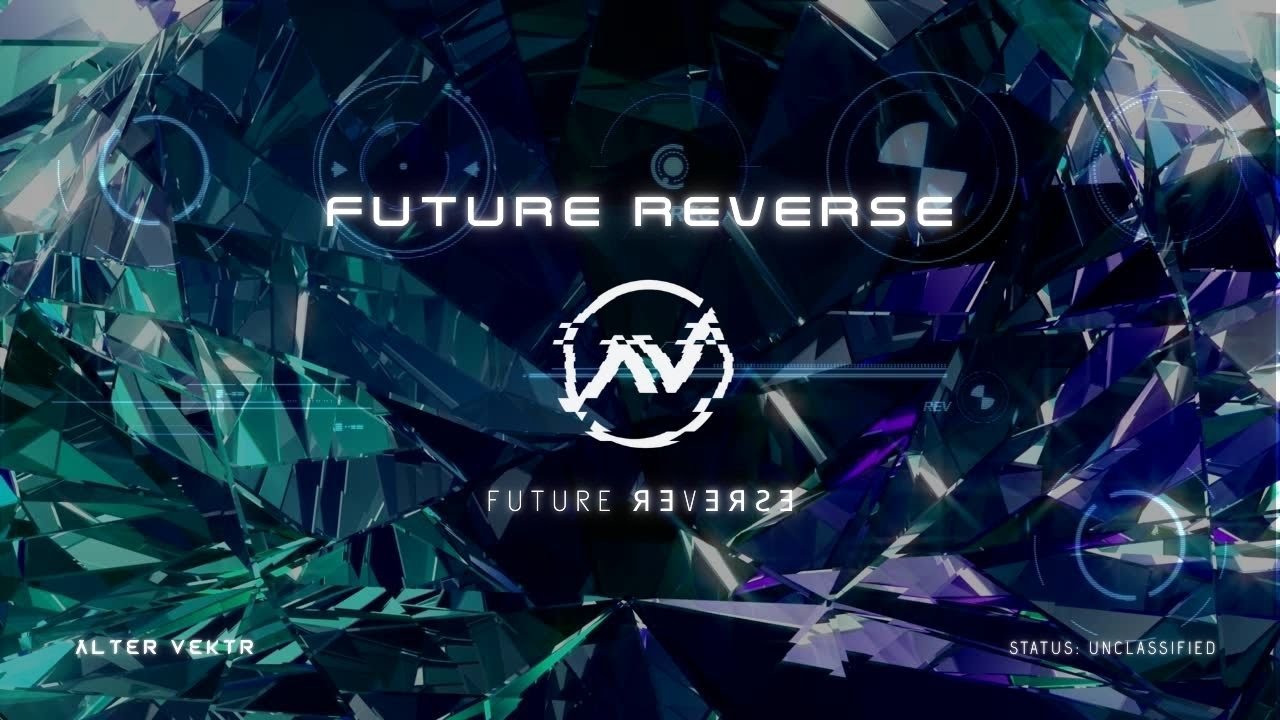Future Reverse [ Future Reverse ] - Alter Vektr