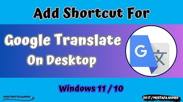 Create Shortcut For Google Translate on Desktop #doit_mostafa