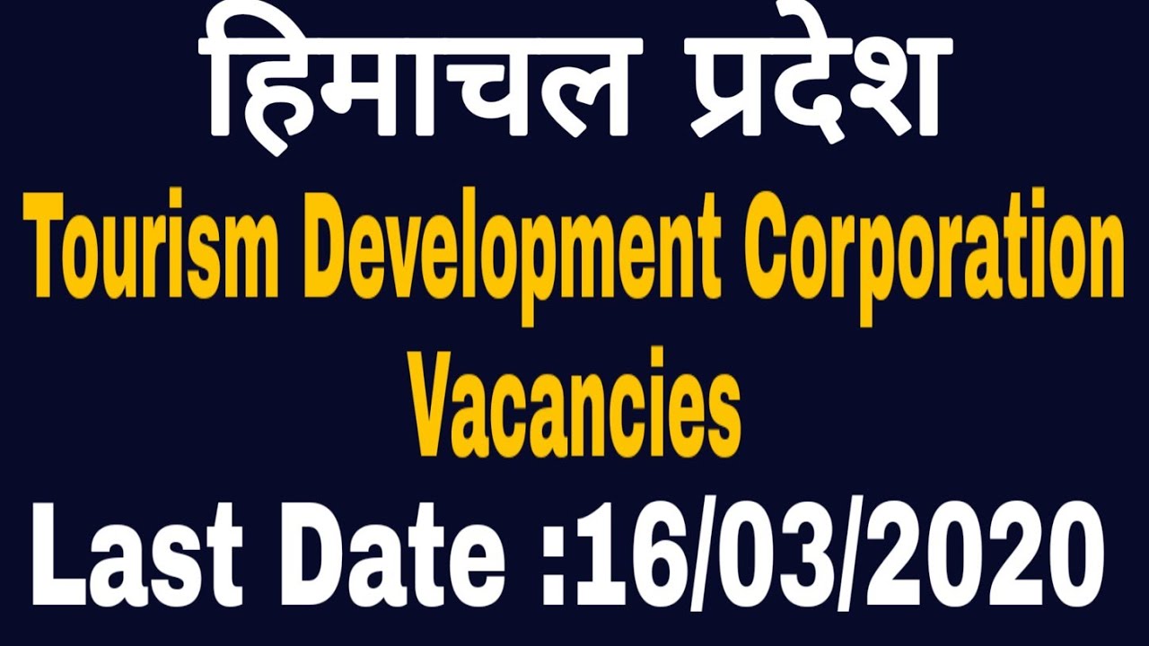 himachal pradesh tourism development corporation recruitment