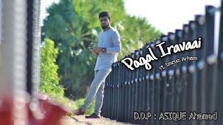 Pagal Iravaai Cover - Maraigirai | Imruz Arham | Adheef Muhamed