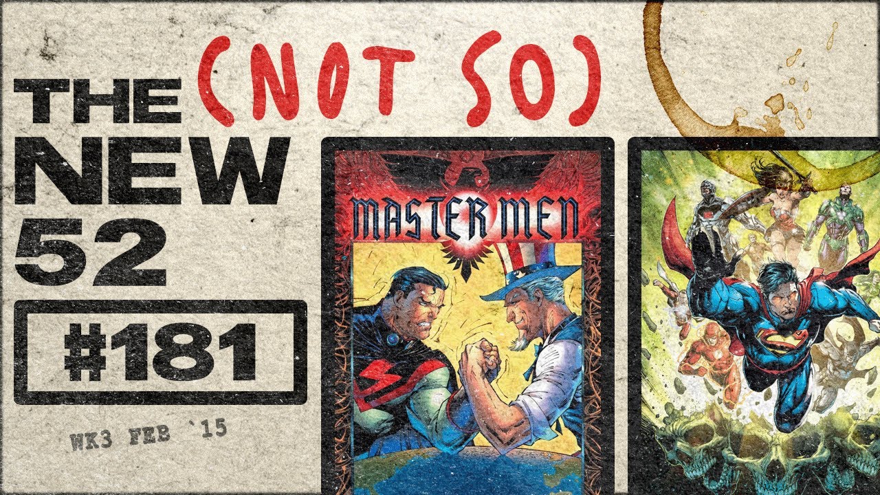MASTERMEN | DC Comics Podcast | The (Not So) New 52 