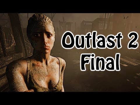 Outlast 2 Son Bölüm