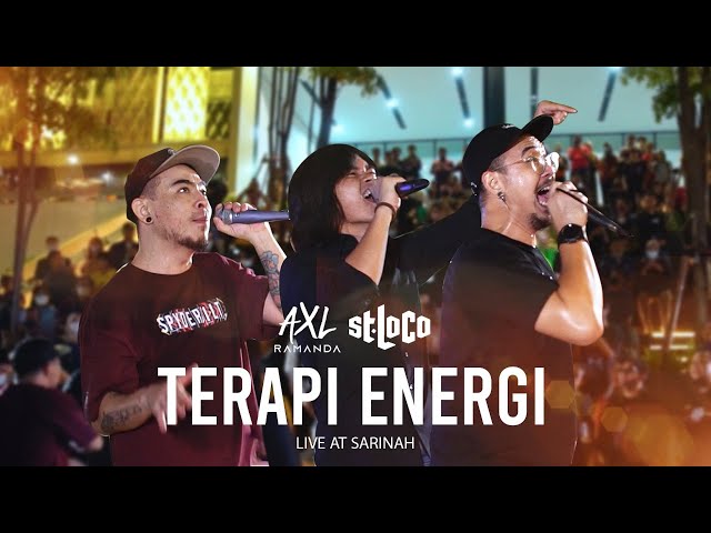 ST. LOCO feat. AXL RAMANDA - TERAPI ENERGI | KOLABORASI YANG SUPER SERU DI SARINAH!! SEMUA LOMPAT!!! class=