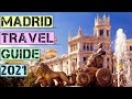 Madrid Travel Guide 2021 - Best Places to Visit in Madrid Spain in 2021