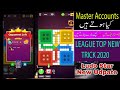 Ludo Star New Trick 2020 || Master league play Trick 2020 || How To Create Master Accounts 2020
