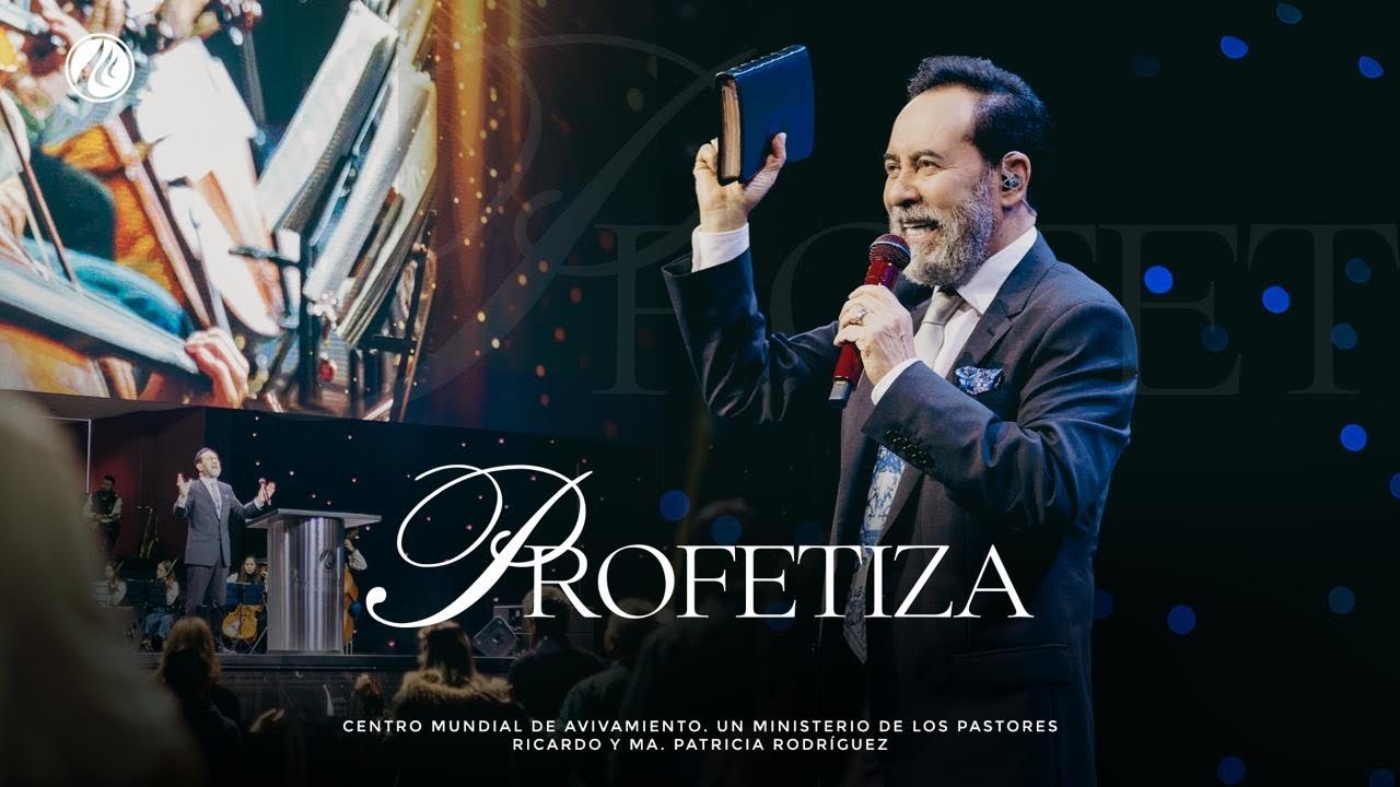 Profetiza | Pastor Ricardo Rodríguez | Prédicas Cristianas