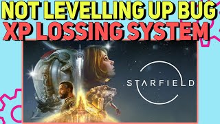 How to fix Starfield Losing XP in Starfield – Not Leveling Up Bug Fixed | Starfiled XP loss System