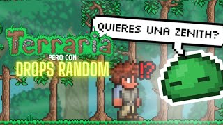 ME PASO TERRARIA EXPERTO PERO CON DROPS RANDOM! (Parte 1)