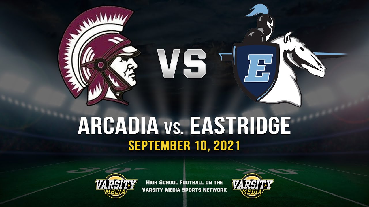 Arcadia vs Eastridge | Football | 9/10