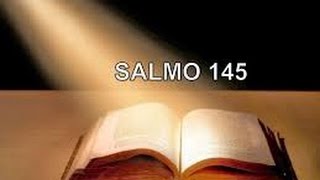 SALMO - 145 DICHOSOS LOS POBRES EN EL ESPIRITU, POR QUE DE ELLOS ES EL REINO DE LOS CIELOS.