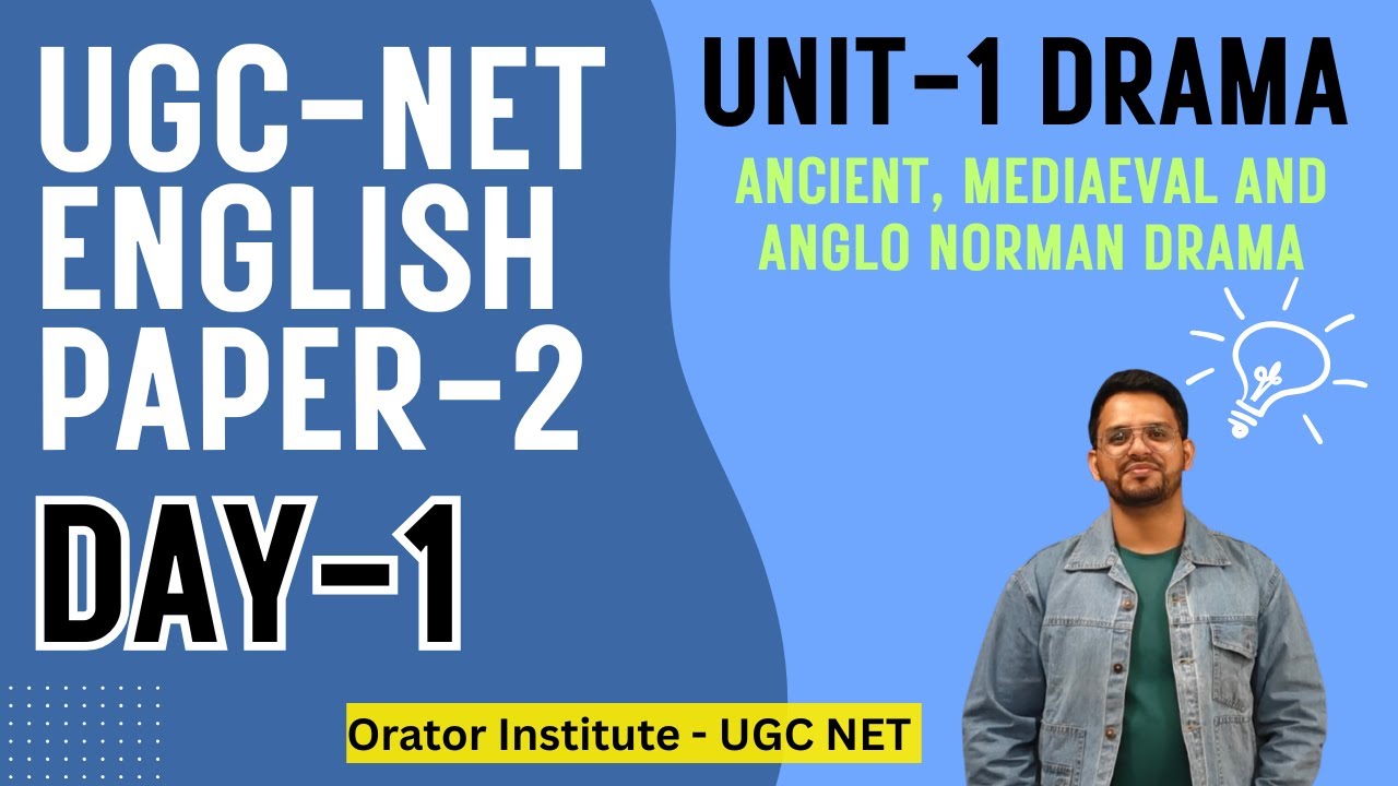 Day 1 – UGC NET English Unit-1 Drama: Free Live Session | Orator Institute