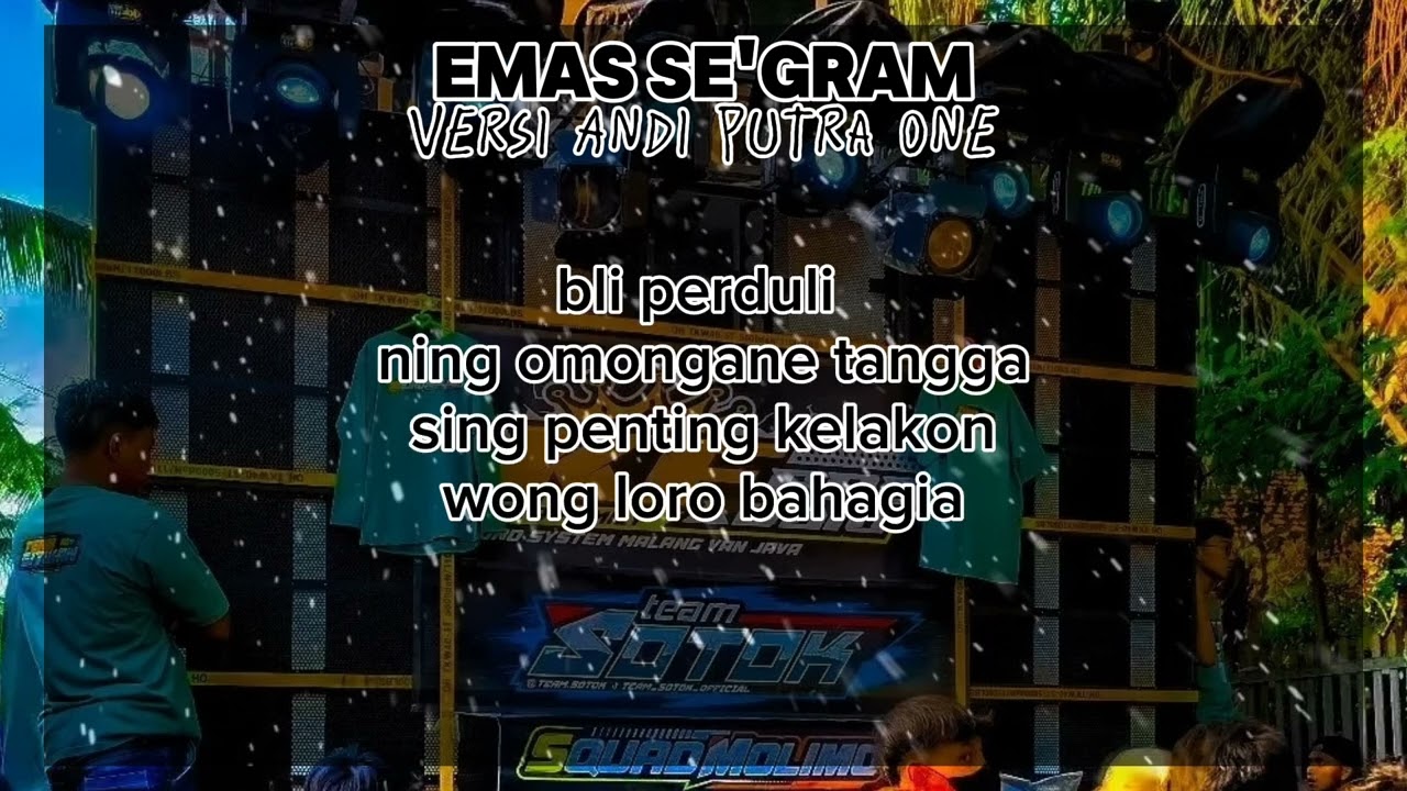 emas se'gram karaoke versi Andi putra one