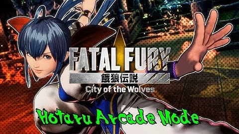TheDarkAce Plays: Fatal Fury City of the Wolves | Hotaru Arcade Mode