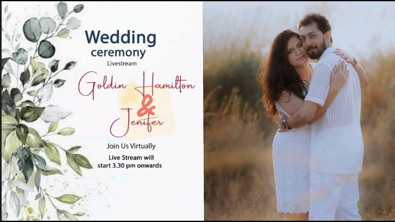 JOIN US VIRTUALLY FOR THE WEDDING CEREMONY OF  GOLDIN HAMILTON  & JENIFER ON 04-02025