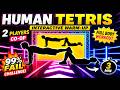 🔥 HUMAN TETRIS 🔥| 2 Players CO-OP | Coordination Challenge (99% FAIL) | Immersive Interactive WarmUp