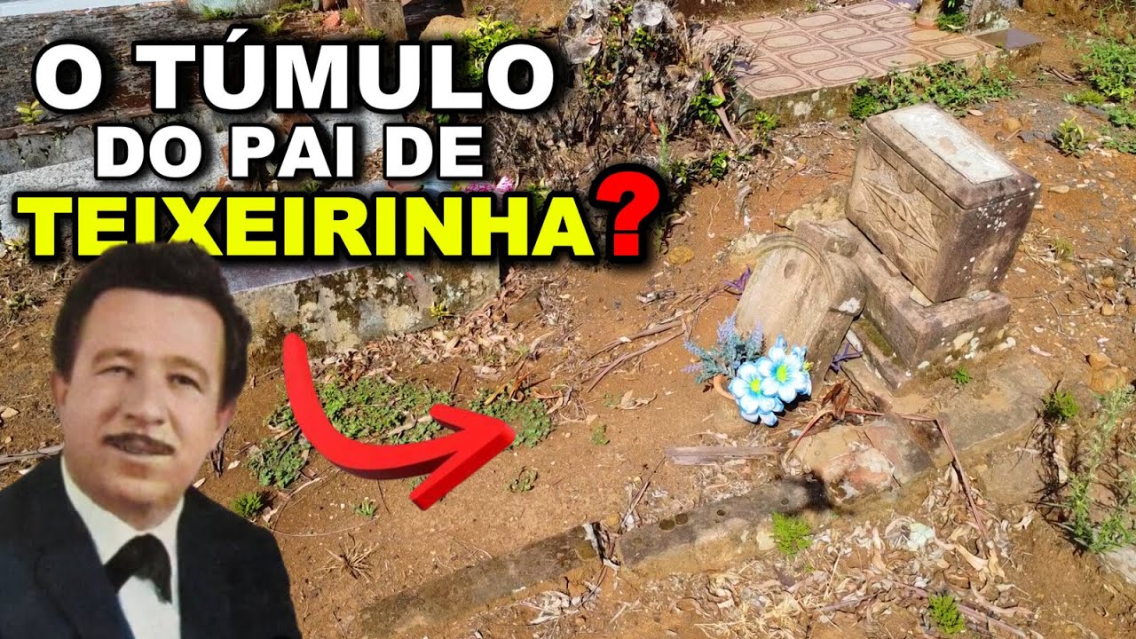 O TÚMULO do PAI DE TEIXEIRINHA,SATURNINO TEIXEIRA.