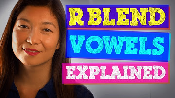 R Blend Vowels : R-Colored Vowels