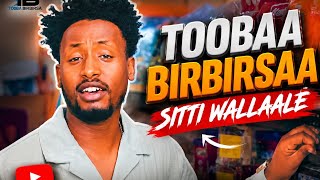 Sitti himuuree_Toobaa Birbirsaa _ oromo music 2026