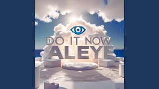 Do It Now Radio Edit