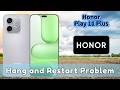 How to Fix Hang and Restart Problem on Honor Play 11 Plus | Complete Guide
