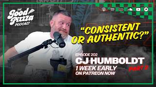 Consistent or Authentic? CJ Humboldt Made the Choice and Paid For It