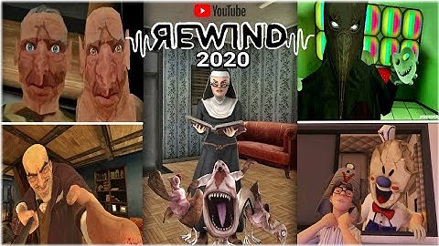 Rewind 2020 | Evil nun 2 vs ice scream 3 vs Smiling X corp 2 vs Scary Mansion vs The Twins