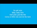 The Twist Chubby Checker LYRICS HD The Twist Chubby Checker LYRICS HD