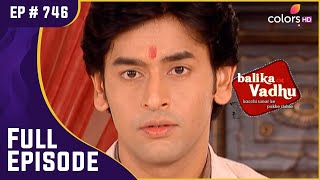 Jagdish के परिवार से मिली Gauri | Balika Vadhu | बालिका वधू | Full Episode | Ep. 746