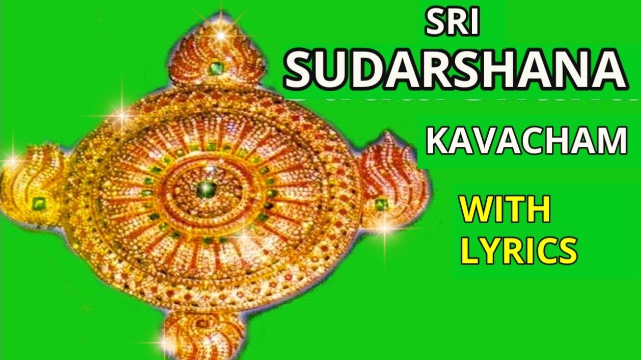 SRI SUDARSHANA KAVACHAM  sudarshanachakra