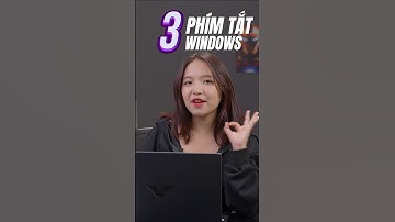 3 PHÍM TẮT CỰC HIỆU QUẢ trên WINDOWS ai cũng nên biết ? #shorts