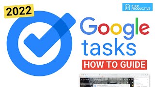 Google Tasks: Get Started Guide (2022) screenshot 3
