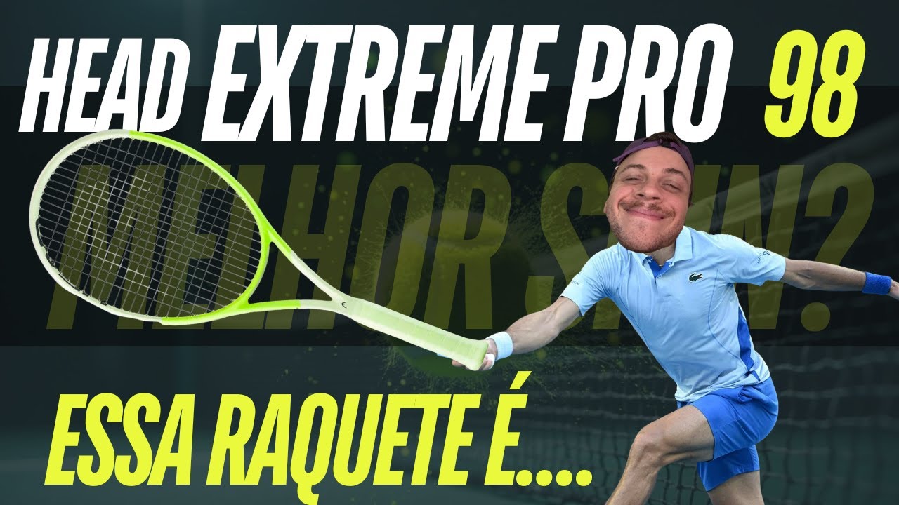 Review da Raquete de tênis Head Extreme Pro 98