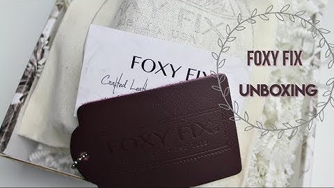 The Foxy Fix Unboxing!