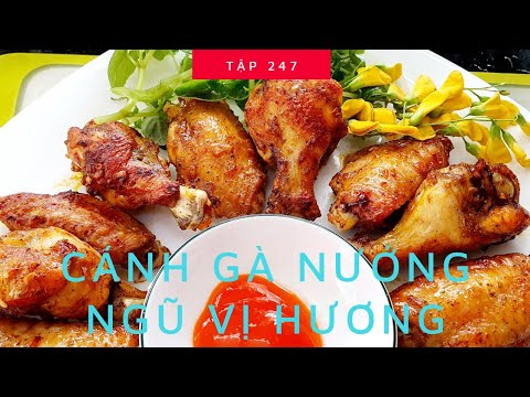 Video Món ngon #248 | Mẹo Ướp CÁNH GÀ NƯỚNG NGŨ VỊ HƯƠNG DA... - youtube