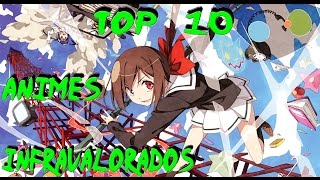 Los 10 mejores animes mas Infravalorados / Desconocidos TOP 10
