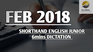 FEB 2018 SHORTHAND ENGLISH JUNIOR SPEED 6mins DICTATION 🔊✍🏼🏆✨