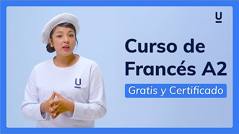 Curso de Francés A2 [Gratis y Certificado]