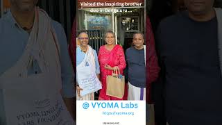 Project Upaasana: @ VYOMA Labs, Bengaluru