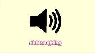 Kids Laughing Sound Effect