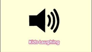 Kids Laughing Sound Effect